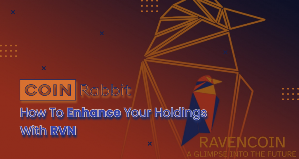 How To Amplify Your Holdings with Ravencoin Loans?