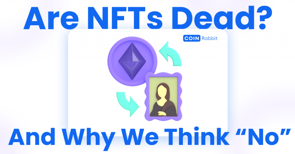 Are NFTs dead?