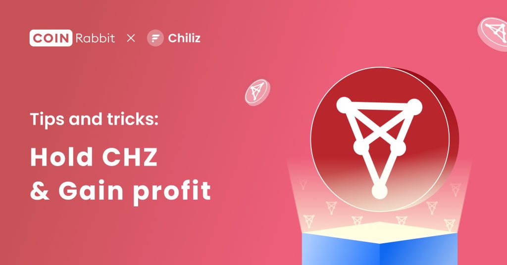 What is $CHZ crypto and How to use it to Gain Profit?(2023 UPDATE)