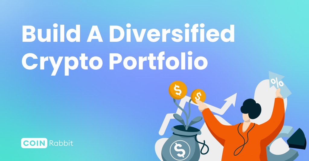 How to Build a Diversified Crypto Portfolio