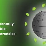 Top 10 Environmentally Sustainable Cryptocurrencies (Crypto ESG)