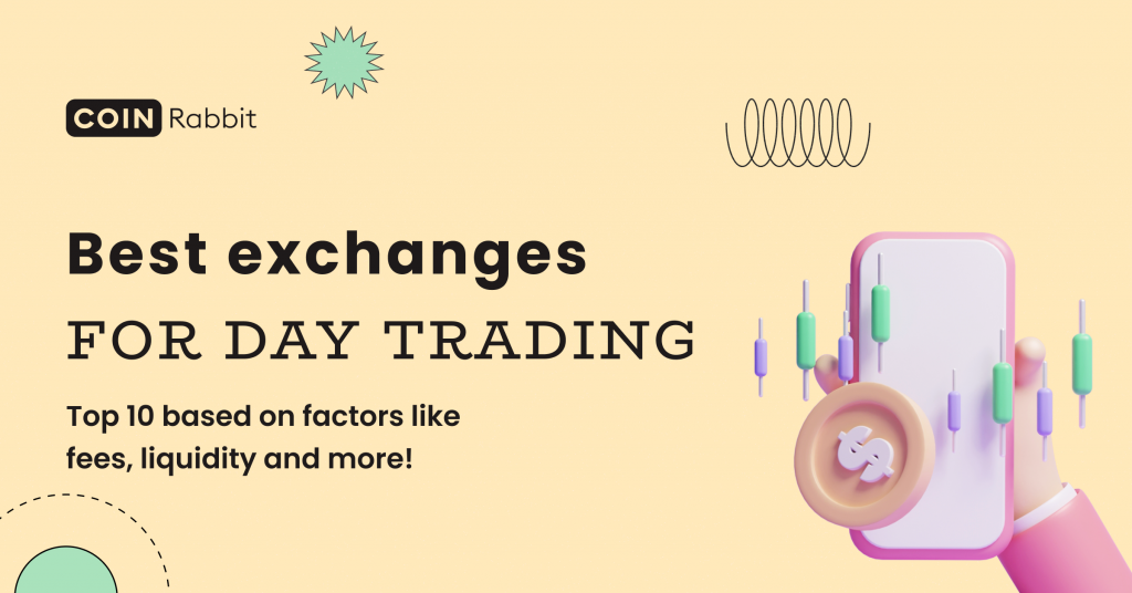 best exchange for day trading