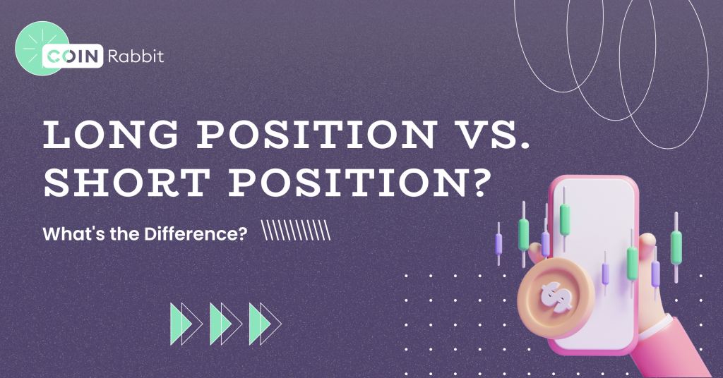 Cryptocurrency Long Position vs. Short Position