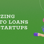 Utilizing Crypto Loans for Startups