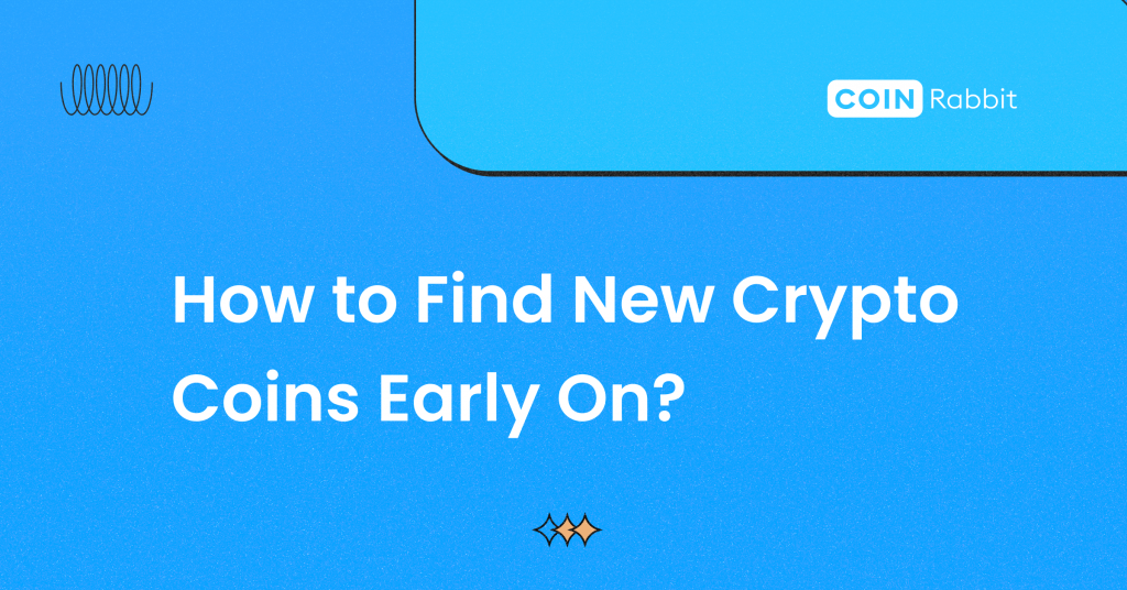 how to find new crypto coins early