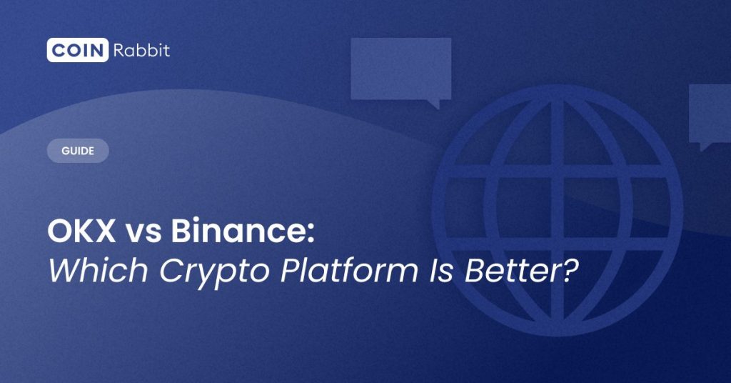 OKX vs Binance