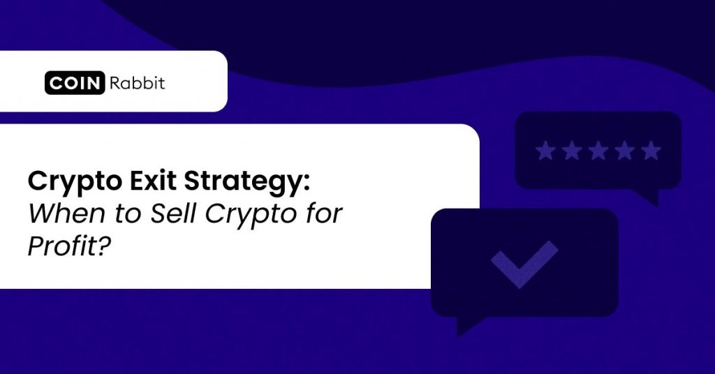 Crypto exit strategy